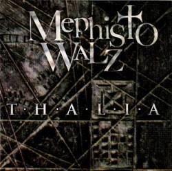 Mephisto Walz : Thalia